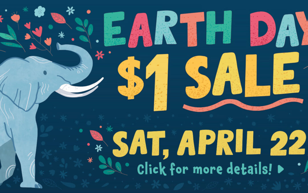 Shop for a Big Cause at the Earth Day $1 Sale