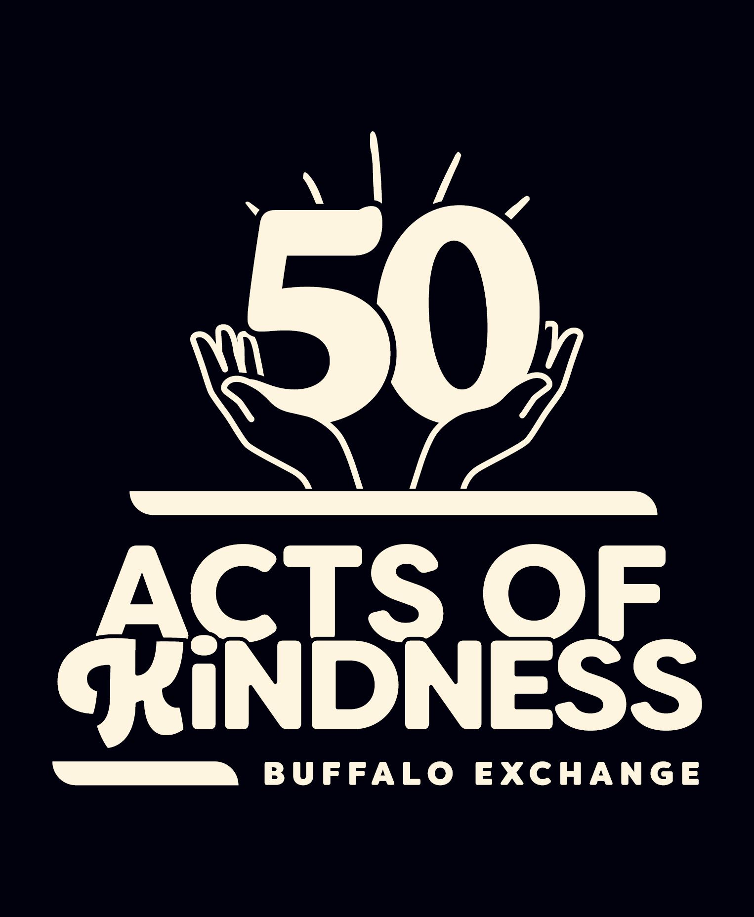 50 Acts of Kindness - Buffalo Exchange logo with helping hands graphic