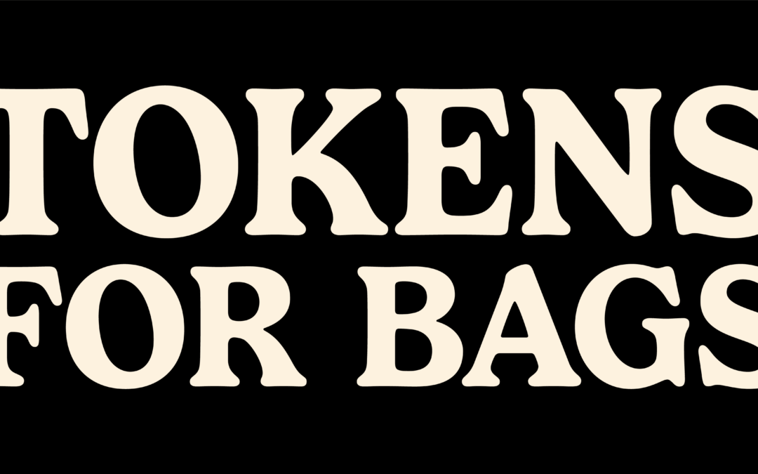 Tokens for Bags® Charities